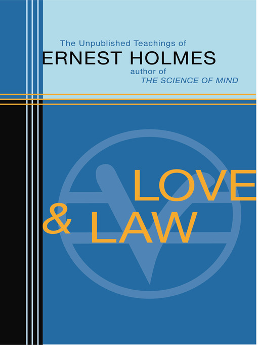 Title details for Love and Law by Ernest Holmes - Available